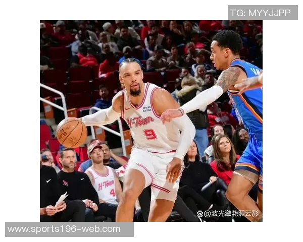 火箭年轻阵容展现强大韧性助力球队逆袭太阳展现新攻防风貌 火箭年轻阵容展现强大韧性助力球队逆袭太阳展现新攻防风貌